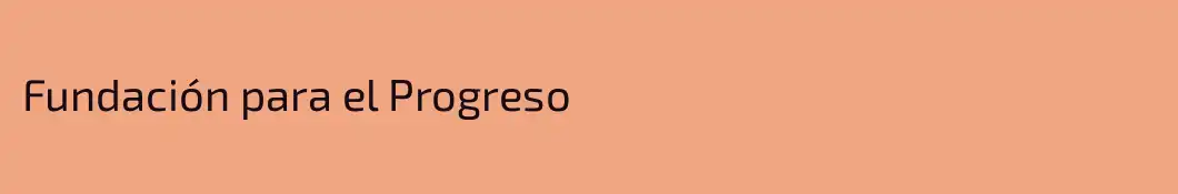 Fundación para el Progreso